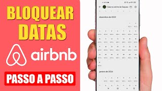 BLOQUEAR DATAS PARA HOSPEDAGEM NO AIRBNB  PASSO A PASSO [upl. by Enovi]