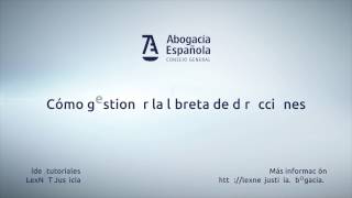 24 Lexnet Justicia  Cómo gestionar la libreta de direcciones [upl. by Eulaliah]