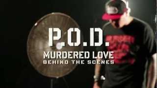 POD  The Making of quotMurdered Lovequot Music Video [upl. by Senhauser618]