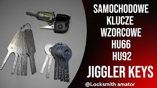 41 Otwieranie samochodu klucze wzorcowe HU66 oraz HU92 quotJiggler keysquot BezKlucza [upl. by Romaine]