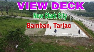 View Deck New Clark City Bamban Tarlac RCLAGALAG TV [upl. by Irish]