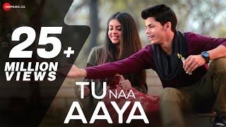 Tu Naa Aaya  Official Music Video  Shyamoli Sanghi Siddharth Nigam  Ravi Singhal [upl. by Barkley]