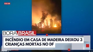 Incêndio em casa de madeira deixa 5 mortos no DF [upl. by Namhar196]