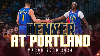 Denver Nuggets vs Portland Trail Blazers Full Game Highlights 🎥 [upl. by Lirbaj]