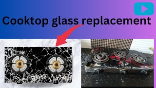 Gas stove glass replace at home  how to replace cooktop glass change [upl. by Lach]