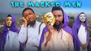 THE MASKED MEN Yawaskits  Episode 226 Kalistus boma [upl. by Shishko]