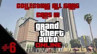 COLLECTING ALL GANG CARS IN GTA V ONLINE PART 6 [upl. by Turmel]