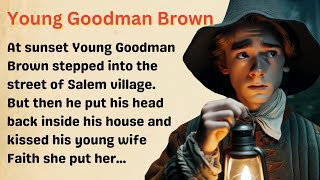 Young Goodman Brown by NATHANIEL HAWTHORNE Audiobook  Brian Roberg [upl. by Romo274]