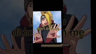 Deidara edit anime narutoshippuden deidara shorts song [upl. by Llerrat]