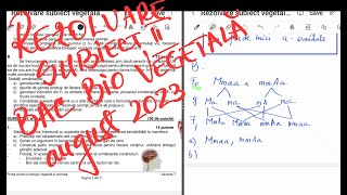 REZOLVARE SUBIECTA BACALAUREAT BIOLOGIE VEGETALA SESIUNEA AUGUST 2023  SUBIECTUL II [upl. by Donall]