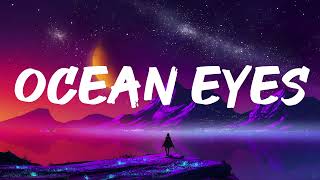 Billie Eilish  Ocean Eyes Lyrics [upl. by Con]