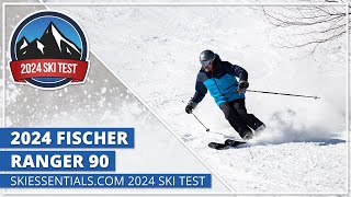 2024 Fischer Ranger 90  SkiEssentialscom Ski Test [upl. by Spring]