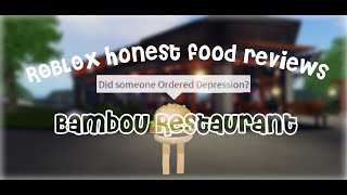 Honest Food Reviews Bambou Restaurant ROBLOX [upl. by Neeuq449]