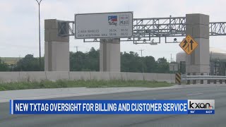 TxDOT shifting oversite of TxTag billing and customer services [upl. by Helena]