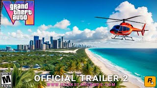 GTA 6 Official Trailer 2 Leak – Massive Reveals  GTA 6 Trailer 2 Revealed [upl. by Morna]