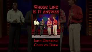 Colin on Drew  Whose Line Irish Drinking Song [upl. by Ylera904]