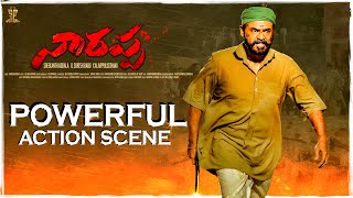 Narappa  Powerful Action Scene  Venkatesh Daggubati  Priyamani  Suresh Productions [upl. by Rhtaeh155]