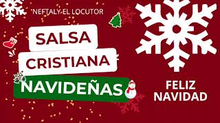 SALSA CRISTIANA ▶️ exitos ▶️ HQ  mix 202425  varios Navideña [upl. by Zoldi778]