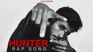 KAAL  HUNTER  RAP SONG  Prod by Jaymon Beats [upl. by Jezabelle]