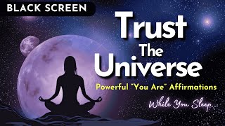 SPEED UP your Manifestations EFFORTLESSLY 💫 You Trust The Universe 💤 Sleep Meditation [upl. by Newol]