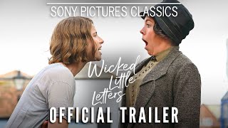 WICKED LITTLE LETTERS  Official Trailer 2024 [upl. by Zelda627]