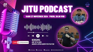 JITU PODCAST S2 EPS 3 BERSAMA ARIF SETIA BUDI [upl. by Adlesirhc]