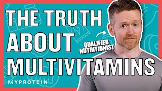 Multivitamins Should You Be Taking Them  Nutritionist Explains  Myprotein [upl. by Anelaf947]