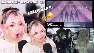 REACTION BLACKPINK  ‘BPM’ Roll 23 [upl. by Atelra]