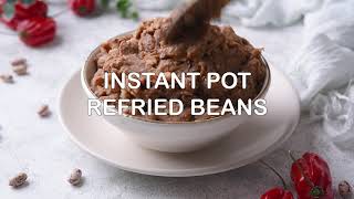 Instant Pot Refried Beans [upl. by Ssej29]