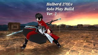 Toram Online Halberd 270Lv Build 토람 창잽이 빌드 [upl. by Skilken34]