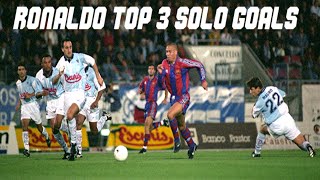 Ronaldo Fenomeno TOP 3 SOLO GOALS Ever [upl. by Anitsrhc51]