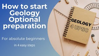 How to start UPSC Geology optional preparation for absolute beginners  Geology 4 UPSC [upl. by Guerin]