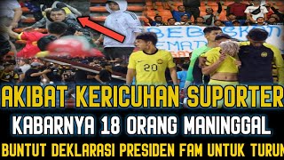 MALAYSIA MENCEKAM‼️ BANYAK SUPORTER MENJADI KORBAN❓️BUNTUT KEKALAHAN DI SEMIFINAL [upl. by Eah449]