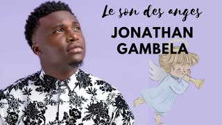 Jonathan C Gambela  Le son des Anges  live acoustique Paroles [upl. by Lander358]