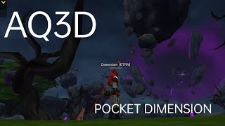 AQ3D POCKET DIMENSION [upl. by Ardena260]