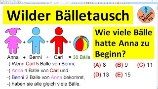 Wie viele Bälle hatte Anna zu Beginn  Mathe Rätsel Logik  Känguru der Mathematik 2007 [upl. by Afinom]