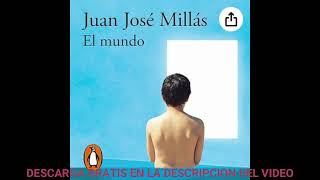 El mundoaudiolibroJuan José Millás [upl. by Woodruff]