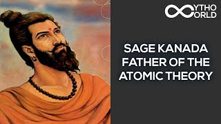 Sage Kanada – Father Of The Atomic Theory  Indian Mythology  Mytho World [upl. by Cerracchio]