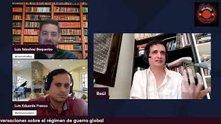 Raúl Sánchez Cedillo Conversaciones sobre el régimen de guerra global [upl. by Amada627]