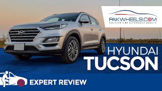 Hyundai Tucson  Expert Review Price Specs amp Features  PakWheels [upl. by Eiramrebma790]