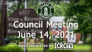 Mariemont Village Council Meeting  June 14 2021 [upl. by Inaffyt]