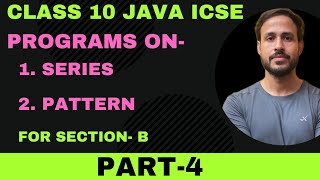 Programs on series and Patterns  Java  icse board  class 10  Sagar Srivastav [upl. by Alistair]