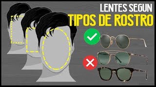 LENTES SEGUN TU TIPO DE ROSTRO quotIdentifica tu rostro fácil y rápido [upl. by Eahsel]