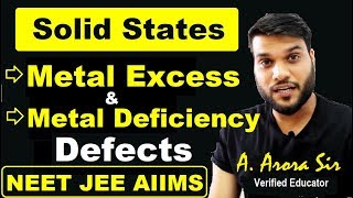 Metal excess defect  Metal Deficiency Defect  Solid States L14  NEET JEE AIIMS amp 12th [upl. by Beall]