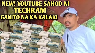 MAGKANO ANG YOUTUBE SAHOD NI TECHRAM LATEST 2024 [upl. by Coombs]