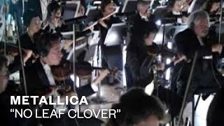 Metallica  No Leaf Clover Official Music Video [upl. by Berk]