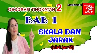 GEOGRAFI TINGKATAN 2 BAB 1SKALA DAN JARAK SIRI KE 2 [upl. by Georgette]