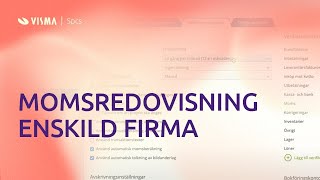 Skapa momsredovisning för enskild firma i Visma eEkonomi [upl. by Carola]