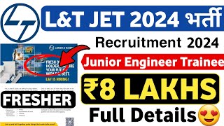 LampT Junior Engineer Trainee 2024  L and T JET 2024  Job Vacancy 2024  LampT Jobs 2023  Latest Jobs [upl. by Eiraminot]