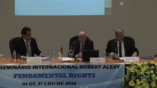 I Seminário Internacional Robert Alexy  Fundamental Rights Parte1 [upl. by Artemisa203]